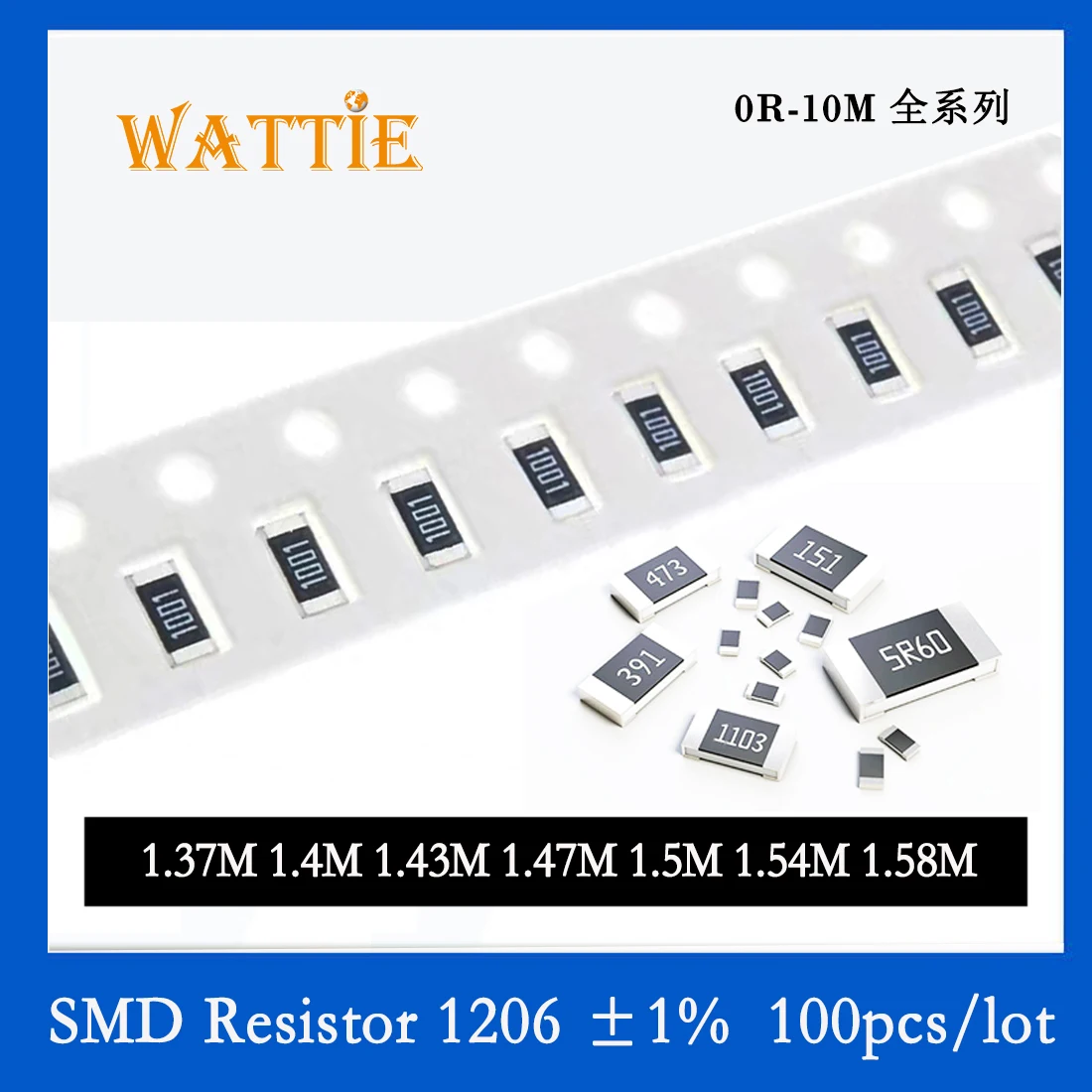 SMD Rezistorius 1206 1% 1.37 M, 1.4 M 1.43 M 1.47 M 1,5 M 1.54 M 1.58 M 100VNT/daug chip resistors 1/4W 3.2 mm x 1.6 mm Nuotrauka 0