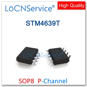 LoCNService 50PCS 500PCS SOP8 STM4639T P-Kanalo Stiprinimo Režimu Lauko Poveikio, Aukštos kokybės STM 